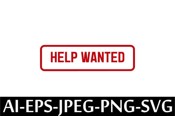 Help Wanted Rubber Stamp Design Vector: A Freebie for Graphics Lovers