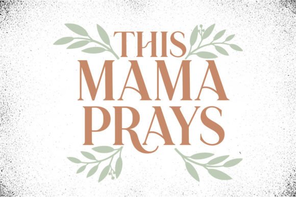 This Mama Prays SVG Christian Mom Design Review
